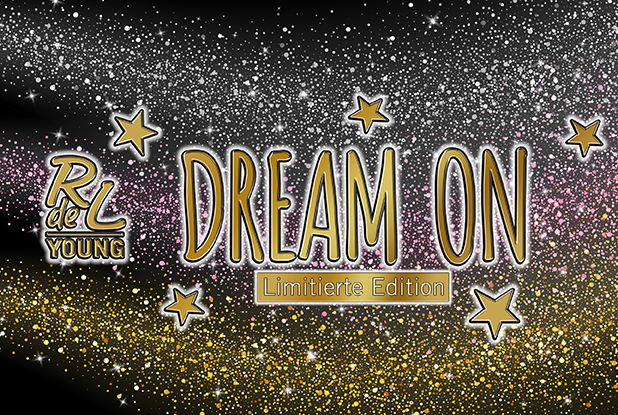 „Dream on“ mit der neuen limitierten Edition von RdeL Young