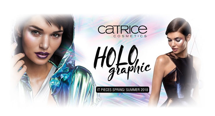 Holographic It Pieces von Catrice – voll im Trend 2018!