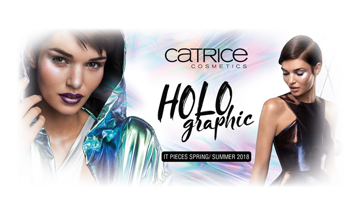 Holographic It Pieces von Catrice – voll im Trend 2018!