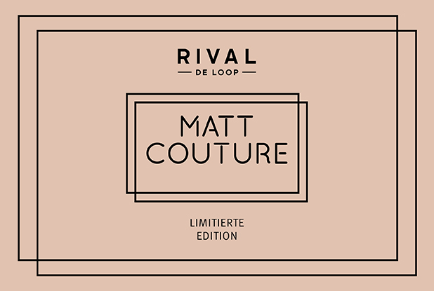 Matt Couture – die beliebte limitierte Edition von RIVAL DE LOOP neu aufgelegt