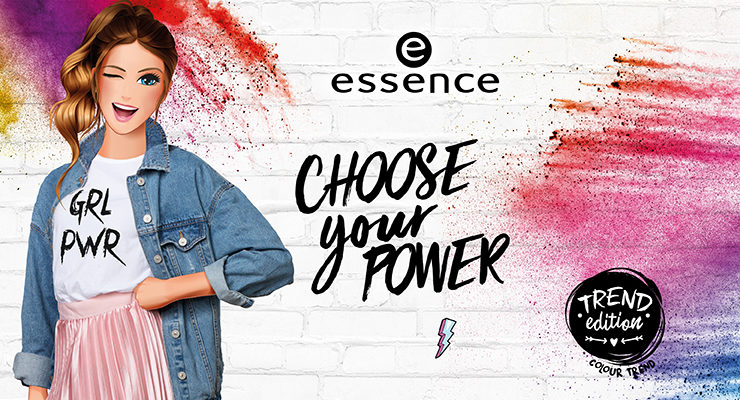 essence trend edition „choose your power“