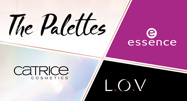 THE PALETTES von essence, Catrice und L.O.V